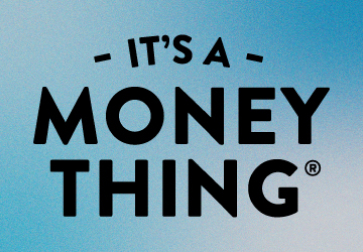 It's a Money Thing logo.